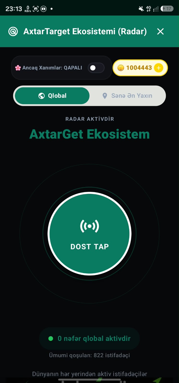 AxtarTarget Ekosistemi Radar ekranı — Dost Tap düyməsi ilə qlobal və yaxınlıqdakı insanları kəşf etmə (real tətbiq skrinşotu)